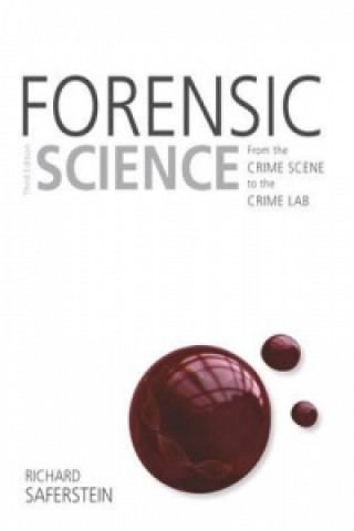 Kniha Forensic Science Richard Saferstein
