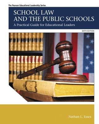 Książka School Law and the Public Schools Nathan L. Essex