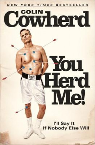 Book You Herd Me! Colin Cowherd