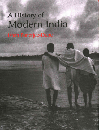 Livre History of Modern India Ishita Banerjee-Dube