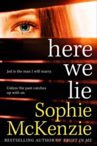 Kniha Here We Lie Sophie McKenzie