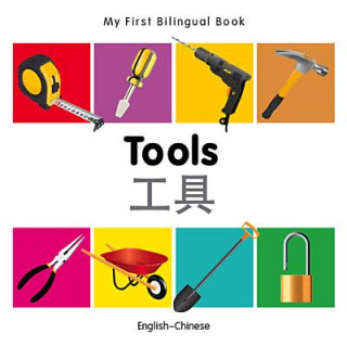Книга My First Bilingual Book -  Tools (English-Chinese) Milet