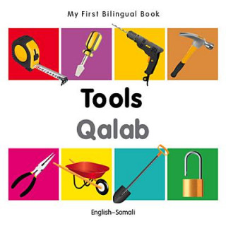 Kniha My First Bilingual Book - Tools - English-Somali Milet
