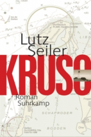 Carte Kruso Lutz Seiler