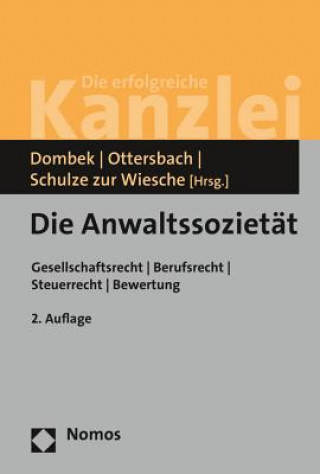 Kniha Die Anwaltssozietät Bernhard Dombek
