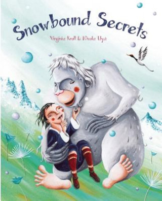 Kniha Snowbound Secrets Virginia Kroll