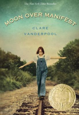 Kniha Moon Over Manifest Clare Vanderpool