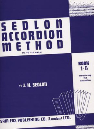 Книга Sedlon Accordion Method Book 1B J.H. Sedlon