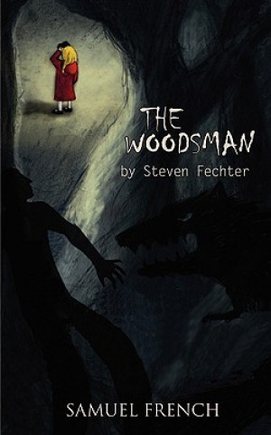 Buch Woodsman Steven Fechter