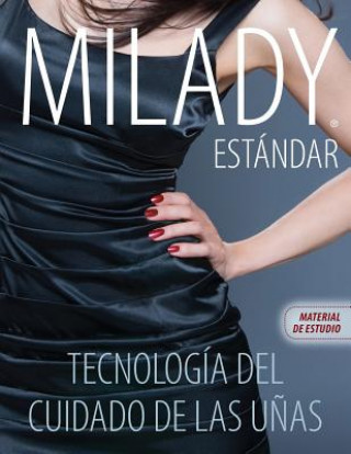 Carte Spanish Study Resource for Milady Standard Nail Technology, 7th Edition Milady