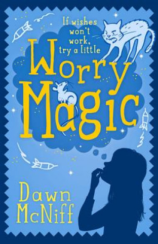 Könyv Worry Magic Dawn McNiff