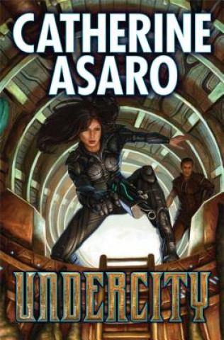 Libro Undercity Catherine Asaro