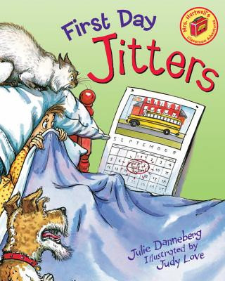 Knjiga First Day Jitters Julie Danneberg