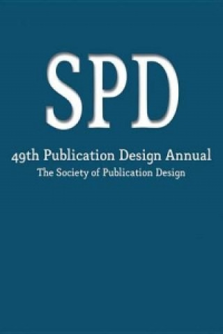 Könyv 49th Publication Design Annual Society Of Publication Designers