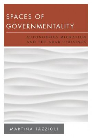 Buch Spaces of Governmentality Martina Tazzioli