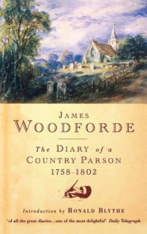 Libro Diary of a Country Parson, 1758-1802 James Woodforde