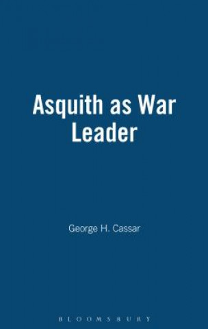 Kniha Asquith as War Leader George H. Cassar