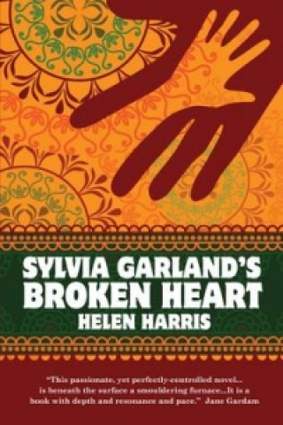 Kniha Sylvia Garland's Broken Heart Helen Harris
