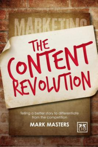 Könyv Content Revolution Mark Masters