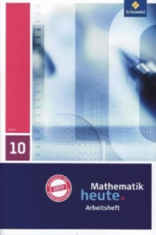 Książka Mathematik heute - Ausgabe 2011 für Hessen Heinz Griesel