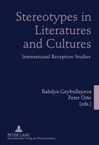 Książka Stereotypes in Literatures and Cultures Rahilya Geybullayeva