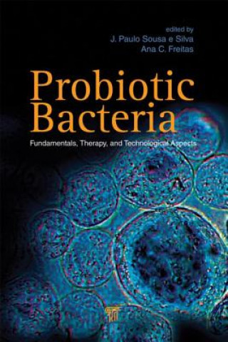 Book Probiotic Bacteria J. Paulo Sousa e Silva