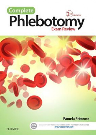 Knjiga Complete Phlebotomy Exam Review Pamela Primrose