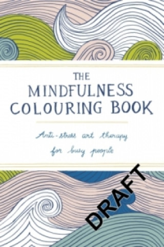 Kniha Mindfulness Colouring Book Emma Farrarons