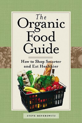 Książka Organic Food Guide Steve Meyerowitz