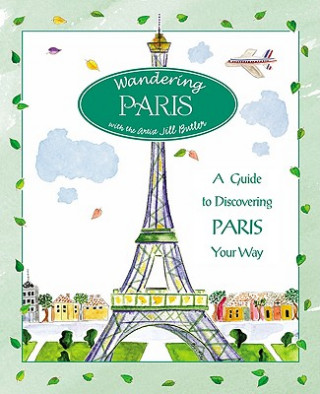 Kniha Wandering Paris Jill Butler