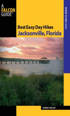Carte Best Easy Day Hikes Jacksonville, Florida Johnny Molloy