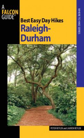 Kniha Best Easy Day Hikes Raleigh-Durham Peter Reylek