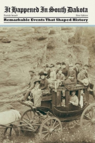 Knjiga It Happened in South Dakota Patrick Straub