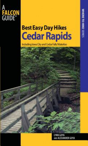 Книга Best Easy Day Hikes Cedar Rapids Lynn Goya