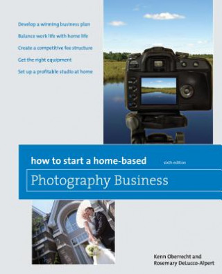 Könyv How to Start a Home-Based Photography Business Kenn Oberrecht