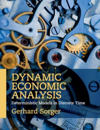 Könyv Dynamic Economic Analysis Gerhard Sorger