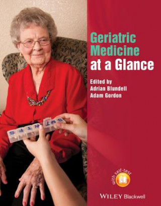 Kniha Geriatric Medicine at a Glance Adrian Blundell