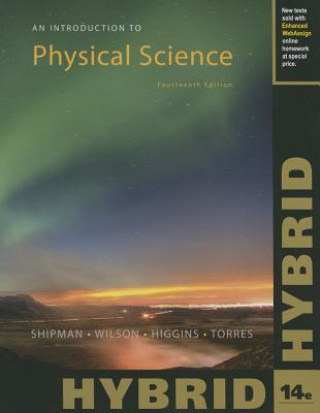 Carte Introduction to Physical Science, Hybrid (with Enhanced Webassign Multi-Term Loe Printed Access Card for Physics) Charles A Higgins