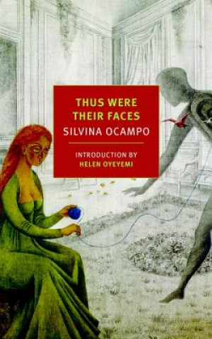 Book Thus Were Their Faces Silvina Ocampo