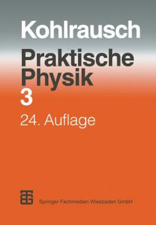 Buch Praktische Physik F. Kohlrausch