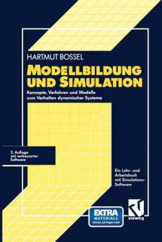 Kniha Modellbildung Und Simulation Hartmut Bossel