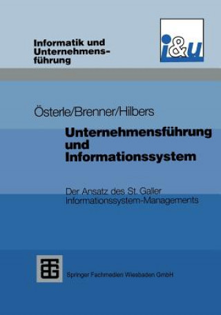 Knjiga Unternehmensf hrung Und Informationssystem Walter Brenner