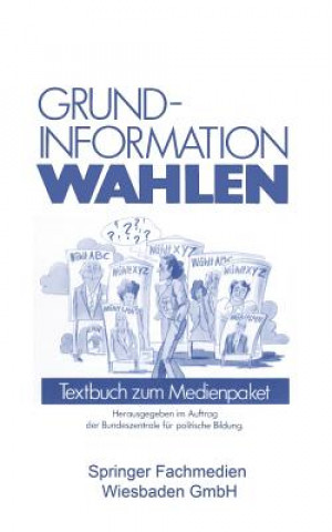 Livre Grundinformation Wahlen Edmund Budrich