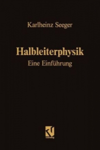 Knjiga Halbleiterphysik, 2 Karlheinz Seeger