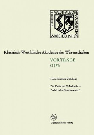 Livre Die Krisis Der Volkskirche -- Zerfall Oder Gestaltwandel? Heinz-Dietrich Wendland