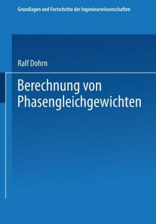Knjiga Berechnung von Phasengleichgewichten, 1 Ralf Dohrn