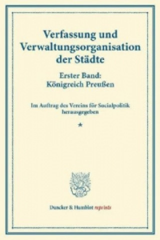 Könyv Verfassung und Verwaltungsorganisation der Städte. 