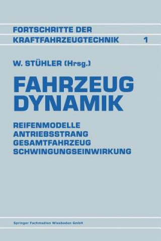 Knjiga Fahrzeug Dynamik Prof. Dr.-Ing. Waldemar Stühler