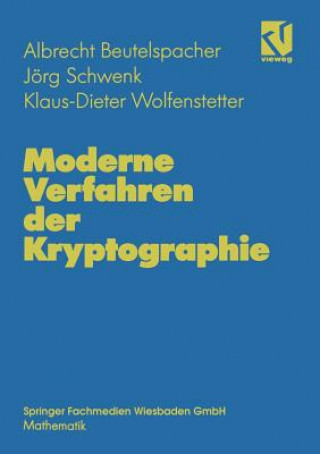Kniha Moderne Verfahren Der Kryptographie Albrecht Beutelspacher