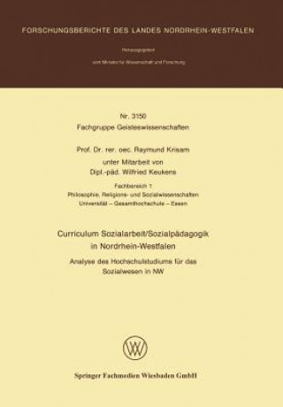 Kniha Curriculum Sozialarbeit/Sozialpadagogik in Nordrhein Westfalen Raymund Krisam